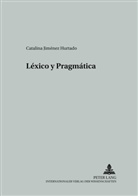 Catalina Jiménez Hurtado - Léxico y Pragmática