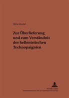 Silvia Strodel, Christiane von Albrecht, Michael von Albrecht - Zur Überlieferung und zum Verständnis der hellenistischen Technopaignien