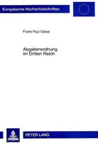 Frank Paul Giese - Abgabenordnung im Dritten Reich