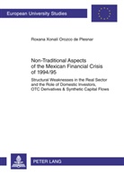 Roxana Orozco De Plesnar, Roxana Xonalí Orozco de Plesnar, Roxana Xonalí de Orozco Plesnar - Non-Traditional Aspects of the Mexican Financial Crisis of 1994/95