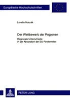 Loretta Huszák - Der Wettbewerb der Regionen