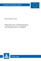 Maria Martinez Lirola, María Martínez Lirola - Main Processes of Thematization and Postponement in English
