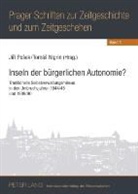 Tomás Nigrin, Jiri Pesek, Jirí Pesek - Inseln der bürgerlichen Autonomie?