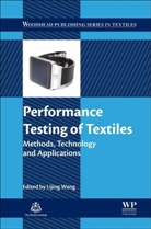 Lijing Wang, Lijing Wang, Wang Lijing - Performance Testing of Textiles