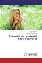Marwa Abdel Rahman, Eng El Nahas, Engy El Nahas - Antenatal and postnatal Kegel's exercises