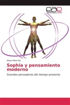 Alvaro Mina Paz - Sophia y pensamiento moderno