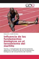 Eddy Jacinto Castillo Mendoza - Influencia de los fundamentos biológicos en el lanzamiento del martillo