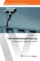 Rolf-Dieter Kargl - Vorratsdatenspeicherung