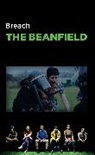 BREACH THEATRE, Breach Theatre, Breach (Author) Theatre - The Beanfield