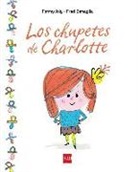 Fanny Joly, Frédéric Bénaglia - Los chupetes de Charlotte