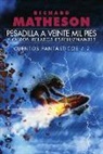 Richard Matheson - Pesadilla a veinte mil pies, y otros relatos espeluznantes