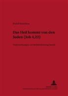 Rudolf Kutschera - "Das Heil kommt von den Juden" (Joh 4,22)