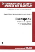Bernhard Kettemann, Rudolf Muhr - Eurospeak
