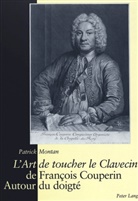 Patrick Missirlian, Patrick Montan - "L'Art de toucher le Clavecin" de François Couperin