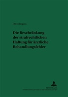 Oliver Jürgens, Hans-Ludwig Schreiber - Die Beschränkung der strafrechtlichen Haftung für ärztliche Behandlungsfehler