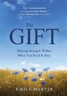 Emily Martin, Emily Mary Martin - The Gift