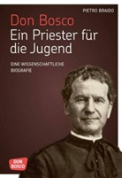 Pietro Braido - Don Bosco. Ein Priester für die Jugend, 2 Bde.
