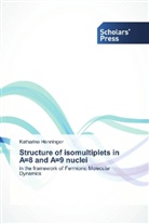 Katharine Henninger - Structure of isomultiplets in A=8 and A=9 nuclei