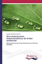 José de Jesús Pérez Saavedra - Microvaloraciones Potenciométricas de Orden Ambiental