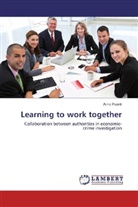 Anne Puonti - Learning to work together