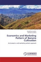 Nchumthung Murry, Amo Sharma, Amod Sharma - Economics and Marketing Pattern of Banana Cultivation
