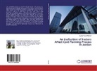 Aymen Yousef Maayah - An Evaluation of Factors Affect Cost Planning Process In Jordan