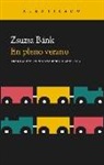 Zsuzsa Bánk - En pleno verano