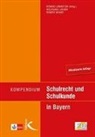 Wolfgang Jaeger, Konrad Lemnitzer, Robert Weber, Wolfgan Jaeger, Robert Weber - Kompendium Schulrecht und Schulkunde in Bayern