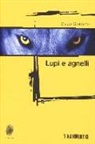 Diego Giordano - Lupi e agnelli