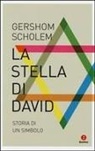 Gershom Scholem, S. Campanini, E. Zevi - La stella di David. Storia di un simbolo