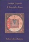 Penelope Fitzgerald, M. D'Amico - Il fanciullo d'oro