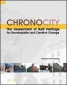 D. Babalis - Chronocity. The assessment of built heritage for developable and creative change