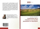 Abderrahmane Harouna N'Dongo - Contribution de la riziculture à la sécurité alimentaire en Mauritanie