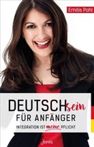 Emitis Pohl, Pohl  Emitis - Deutschsein für Anfänger