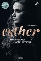 Leo Bigger, Bigger  Leo - Esther