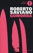 Roberto Saviano - Gomorra - Viaggio nell'impero economico e nel sogno di dominio della camorra