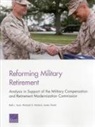 Beth J. Asch, James Hosek, Michael G. Mattock - Reforming Military Retirement