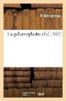 H. Mercereau, Mercereau-h - La galvanoplastie
