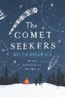 Helen Sedgwick - The Comet Seekers