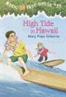 Mary Pope Osborne, Murdocca, Salvatore Murdocca - High Tide in Hawaii