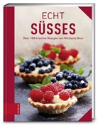 Michaela Baur - ECHT Süßes