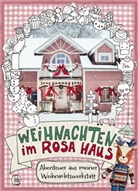 Andrea Stolzenberger - Weihnachten im rosa Haus