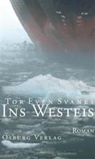 Tor Even Svanes - Ins Westeis