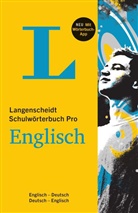 Redaktio Langenscheidt, Redaktion Langenscheidt, Redaktion Langenscheidt - Langenscheidt Schulwörterbuch Pro : Englisch-Deutsch und vv