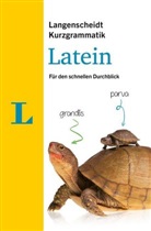 Linda Strehl - Langenscheidt Kurzgrammatik Latein