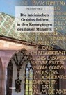 Andreas Pronay - Die lateinischen Grabinschriften in den Kreuzgängen des Basler Münsters