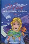 Elfriede Jahn - Mary und das Geheimnis der Kristallpaläste