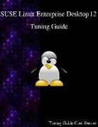 Tuning Guide Contributors - Suse Linux Enterprise Desktop 12 - Tuning Guide