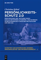 Christina Kühnl - Persönlichkeitsschutz 2.0