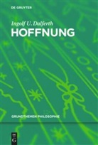 Ingolf U Dalferth, Ingolf U. Dalferth - Hoffnung